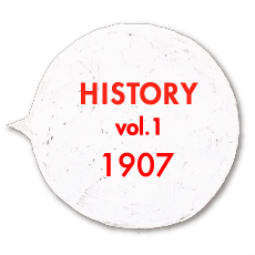 HISTORY vol.1 1907