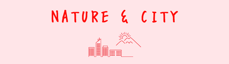 NATURE & CITY